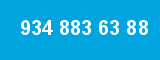 934 883 63 88